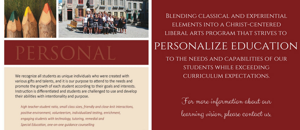 We recognize all students as unique individuals who were created with various gifts and talents, and it is our purpose to attend to the needs and promote the growth of each student according to their goals and interests. Instruction is differentiated and students are challenged to use and develop their abilities with intentionality and purpose.